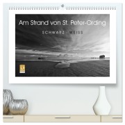 Cover-Bild zum Titel 'Am Strand von St. Peter-Ording SCHWARZ-WEISS (hochwertiger Premium Wandkalender 2026 DIN A2 quer), Kunstdruck in Hochglanz' von 'Markus G. Leitl'