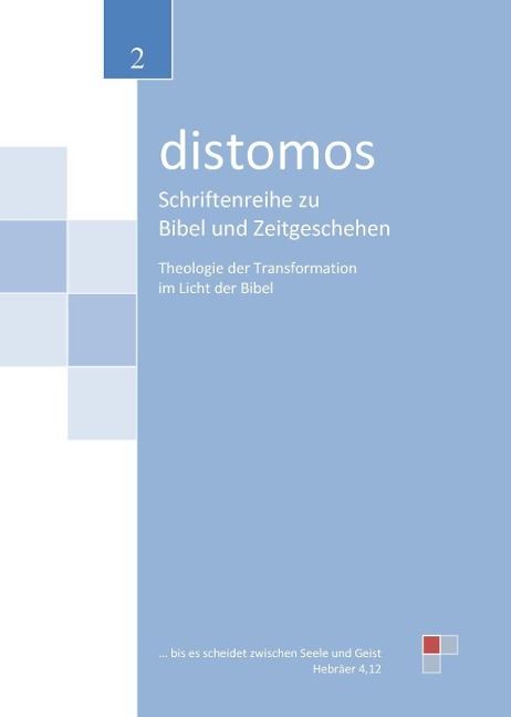 Theologie der Transformation im Licht der Bibel - Georg Walter, Martin Erdmann