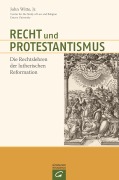 Cover-Bild zum Titel 'Recht und Protestantismus' von 'John Witte'