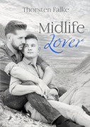 Cover-Bild zum Titel 'Midlife Lover' von 'Thorsten Falke'