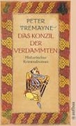 Cover-Bild zum Titel 'Das Konzil der Verdammten' von 'Peter Tremayne'