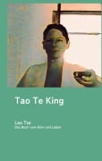 Cover-Bild zum Titel 'Tao te king' von 'Lao Tse'