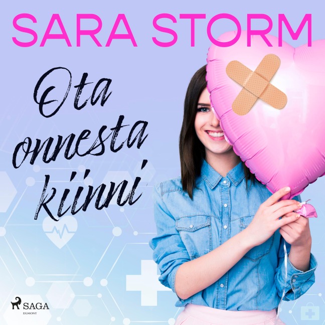 Ota onnesta kiinni - Sara Storm