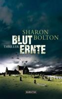 Bluternte - Sharon Bolton