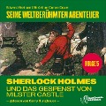 Cover-Bild zum Titel 'Sherlock Holmes und das Gespenst von Millster Castle (Seine weltberühmten Abenteuer, Folge 5)' von 'Arthur Conan Doyle, Edward Graham'