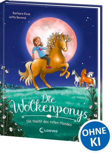 Die Wolkenponys (Band 2) - Die Nacht des roten Mondes - Barbara Rose