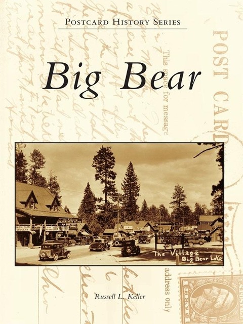 Big Bear - Russell L. Keller