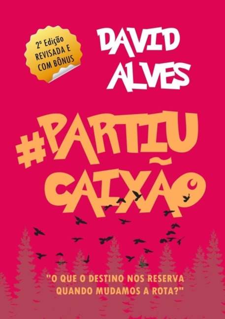 #partiucaixão - David Alves