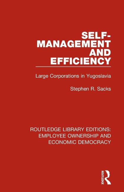 Self-Management and Efficiency - Stephen R. Sacks