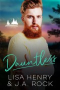 Cover-Bild zum Titel 'Dauntless (Dauntless Island, #1)' von 'Lisa Henry, J. A. Rock'