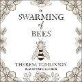 A Swarming of Bees - Theresa Tomlinson