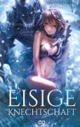Cover-Bild zum Titel 'Eisige Knechtschaft' von 'Haruka Isshiki'
