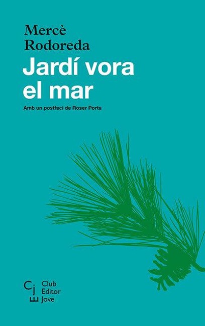 Jardí vora el mar - Mercè Rodoreda