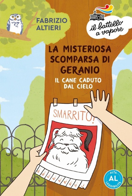 La misteriosa scomparsa di Geranio, il cane caduto dal cielo. Ediz. ad alta leggibilità - Fabrizio Altieri