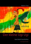 Cover-Bild zum Titel 'Der kleine Ugi Ugi' von 'Bastian J. Kurz'