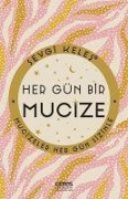 Cover-Bild zum Titel 'Hergün Bir Mucize - Mucizeler Hergün Sizinle' von 'Sevgi Keles'