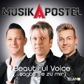 Beautiful Voice (...sagte sie zu mir) - Musikapostel