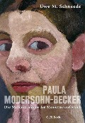 Paula Modersohn-Becker - Uwe M. Schneede