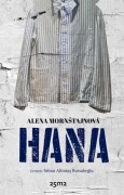 Cover-Bild zum Titel 'Hana' von 'Alena Mornstajnova'