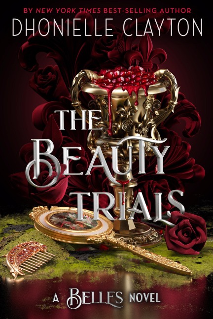 The Beauty Trials - Dhonielle Clayton