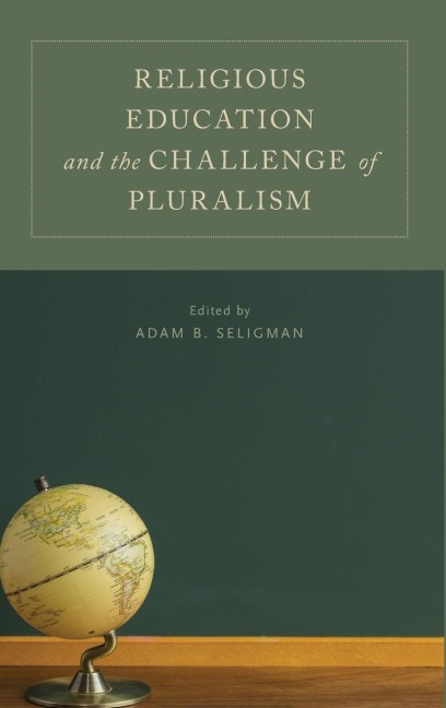Religious Education and the Challenge of Pluralism - Seligman