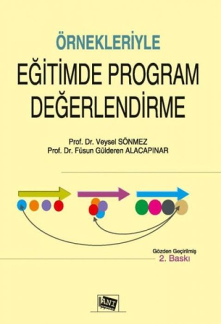 Örnekleriyle Egitimde Program Degerlendirme - Füsun Gülderen Alacapinar