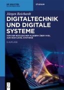 Cover-Bild zum Titel 'Digitaltechnik und Digitale Systeme' von 'Jürgen Reichardt'