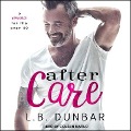 After Care Lib/E: A Romance for the Over 40 - L. B. Dunbar