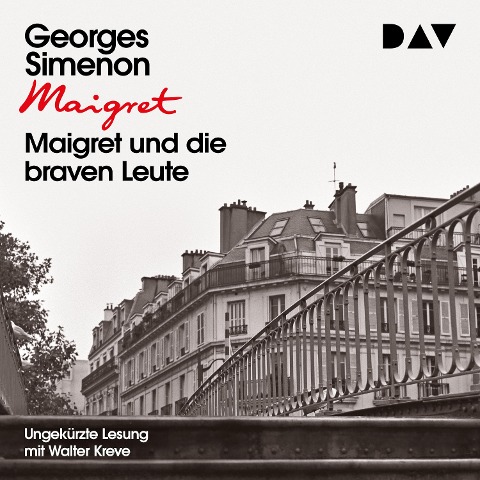 Maigret und die braven Leute - Georges Simenon