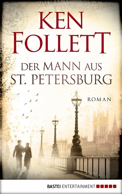 Der Mann aus St. Petersburg - Ken Follett