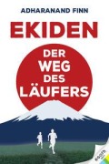 Cover-Bild zum Titel 'Ekiden' von 'Adharanand Finn'