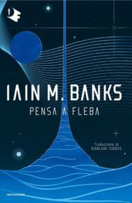 Pensa a Fleba - Iain Banks