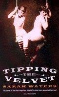 Tipping The Velvet - Sarah Waters