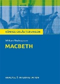 Cover-Bild zum Titel 'Macbeth von William Shakespeare. Textanalyse und Interpretation mit ausführlicher Inhaltsangabe und Abituraufgaben mit Lösungen.' von 'William Shakespeare'