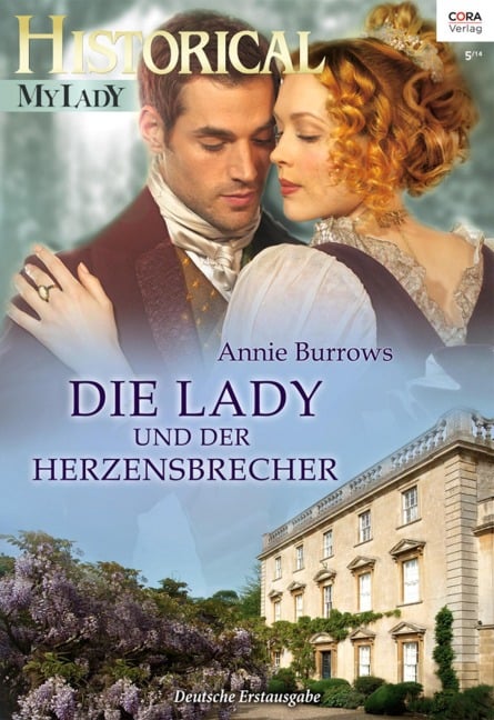 Die Lady und der Herzensbrecher - Annie Burrows