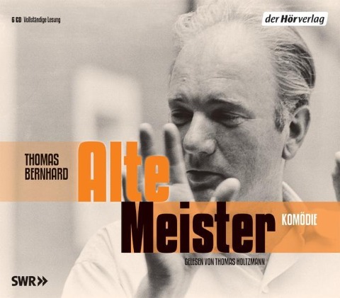 Alte Meister. 6 CDs - Thomas Bernhard