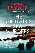 Cover-Bild zum Titel 'The Shetland Sea Murders' von 'Marsali Taylor'