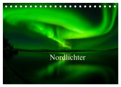 Cover-Bild zum Titel 'Nordlichter (Tischkalender 2026 DIN A5 quer), CALVENDO Monatskalender' von 'Gunar Streu'