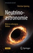 Cover-Bild zum Titel 'Neutrinoastronomie' von 'Christian Spiering'