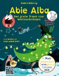 Cover-Bild zum Titel 'Abie Alba - Der große Traum vom Weihnachtsbaum' von 'Katrin Bühring'