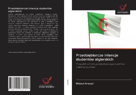 Przedsi¿biorcze intencje studentów algierskich - Miloud Aroussi