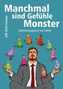 Cover-Bild zum Titel 'Manchmal sind Gefühle Monster' von 'Lilli Höch-Corona'