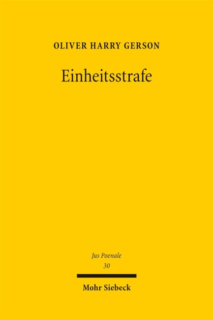 Einheitsstrafe - Oliver Harry Gerson