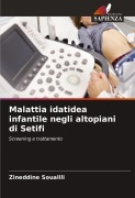 Cover-Bild zum Titel 'Malattia idatidea infantile negli altopiani di Setifi' von 'Zineddine Soualili'
