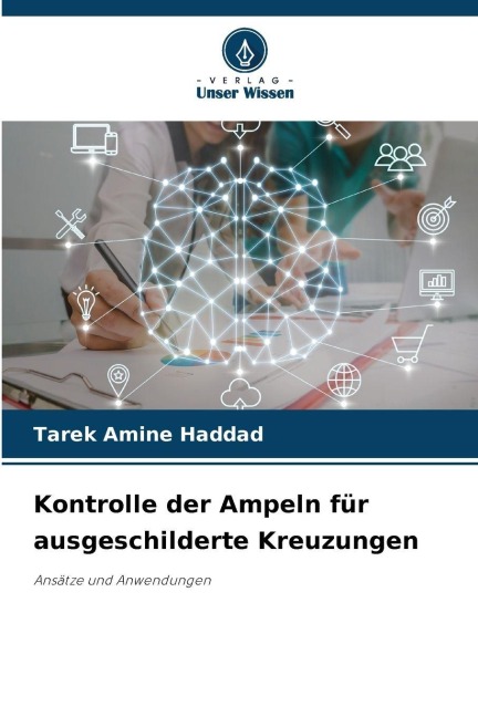 Kontrolle der Ampeln für ausgeschilderte Kreuzungen - Tarek Amine Haddad