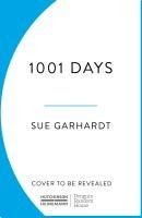 1001 Days - Sue Gerhardt