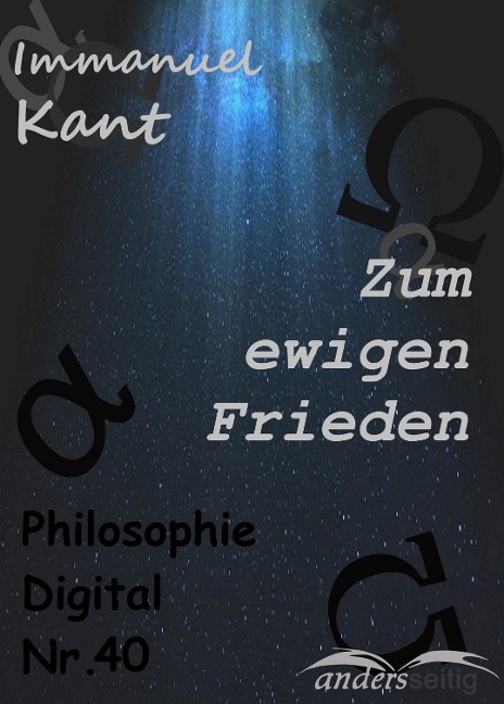 Zum ewigen Frieden - Immanuel Kant