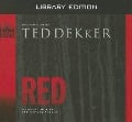 Red (Library Edition) - Ted Dekker