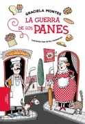Cover-Bild zum Titel 'La Guerra de Los Panes / The Bread Wars' von 'Graciela Montes'
