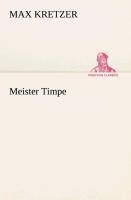 Meister Timpe - Max Kretzer